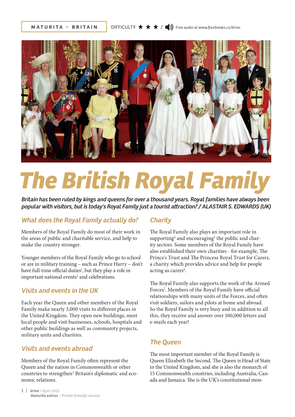 The British Royal Family Britain Has Been Ruled by Kings and Queens for Over a Thousand Years