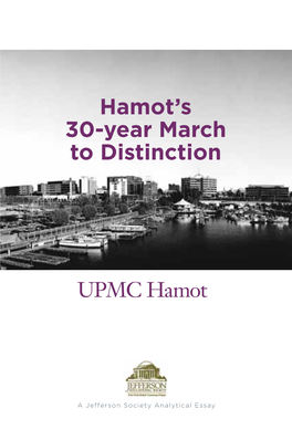 Hamot's 30-Year March to Distinction