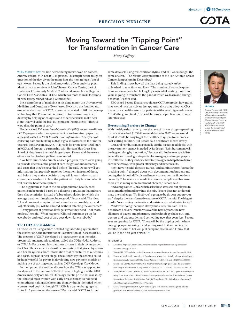 For Transformation in Cancer Care Mary Caffrey