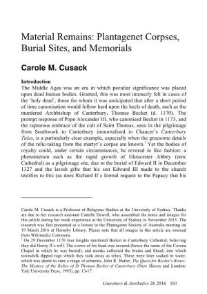 Material Remains: Plantagenet Corpses, Burial Sites, and Memorials