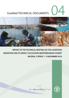 Report of the Technical Meeting on the Lessepsian Migration and Its Impact