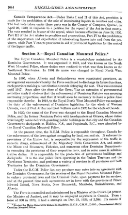 Section 8.—Royal Canadian Mounted Police.* the Royal Canadian Mounted Police Is a Constabulary Maintained by the Dominion Government