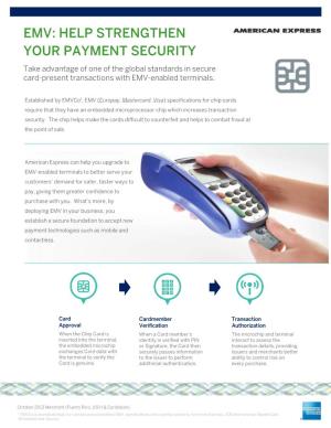 Emv: Help Strengthen Your Payment
