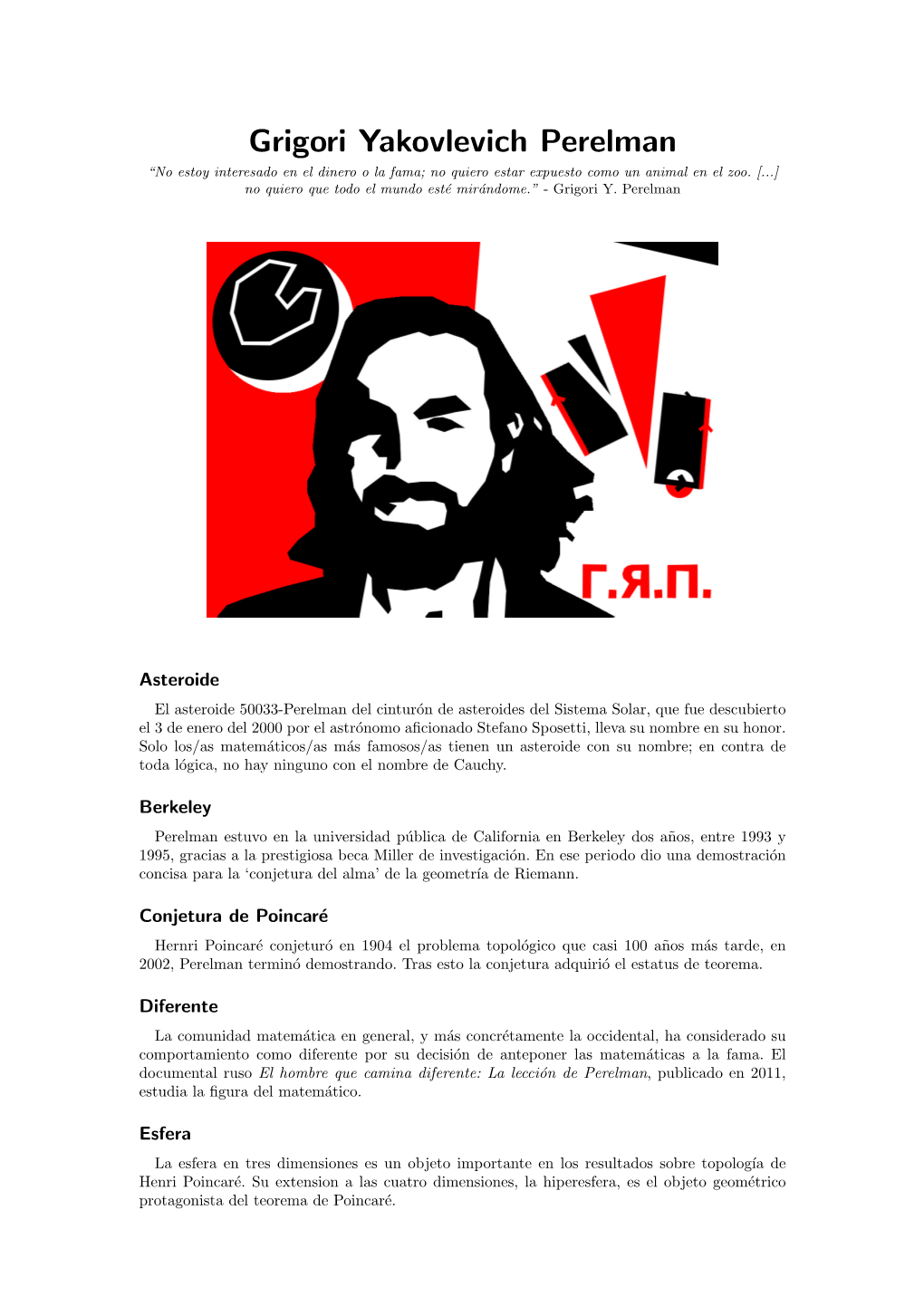 Grigori Yakovlevich Perelman “No Estoy Interesado En El Dinero O La Fama; No Quiero Estar Expuesto Como Un Animal En El Zoo