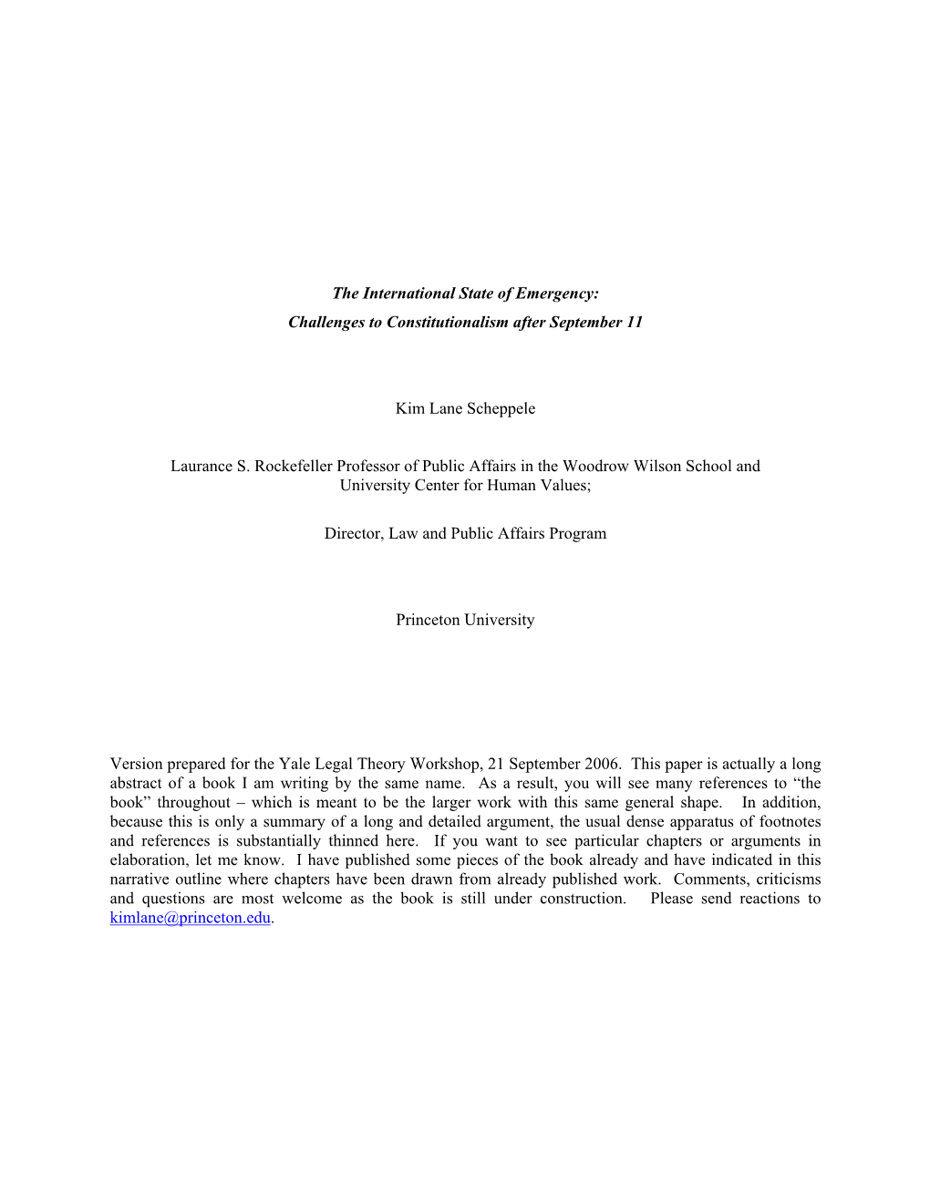 The International State of Emergency: Challenges to Constitutionalism After September 11