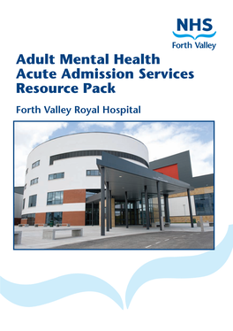 Adult Mental Health Acute Admission Resource Pack