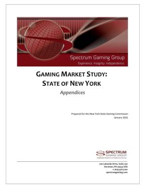 Gaming Market Study: State of New York – Appendices