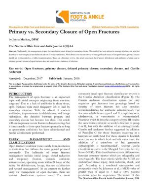 Primary Vs. Secondary Closure of Open Fractures by Jenna Mackay, DPM1