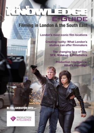 E-Guide Filming in London & the South East