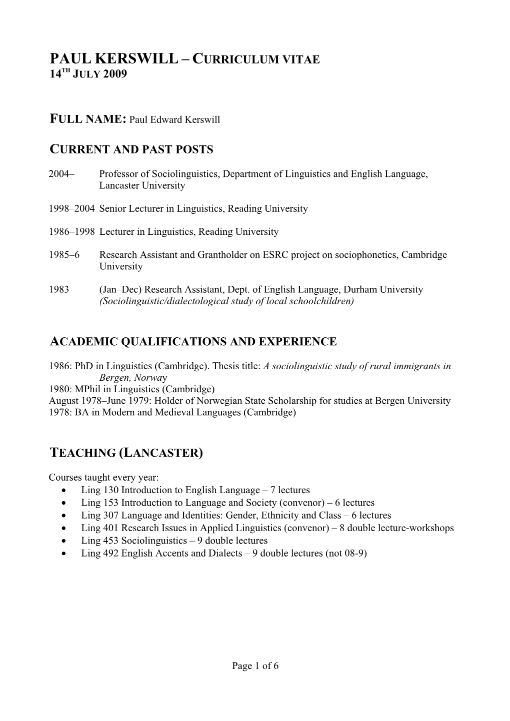 Paul Kerswill – Curriculum Vitae 14Th July 2009