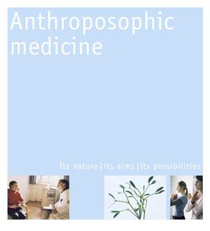 Anthroposophic Medicine