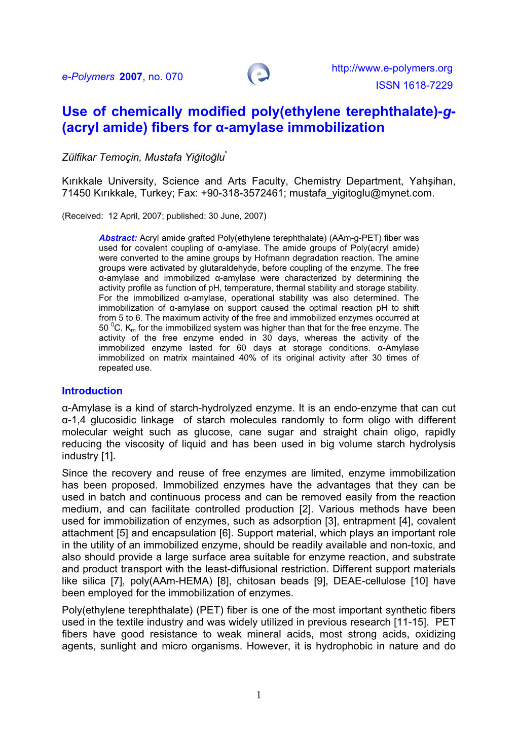 Use of Chemically Modified Poly(Ethylene Terephthalate)-G- (Acryl Amide) Fibers for Α-Amylase Immobilization