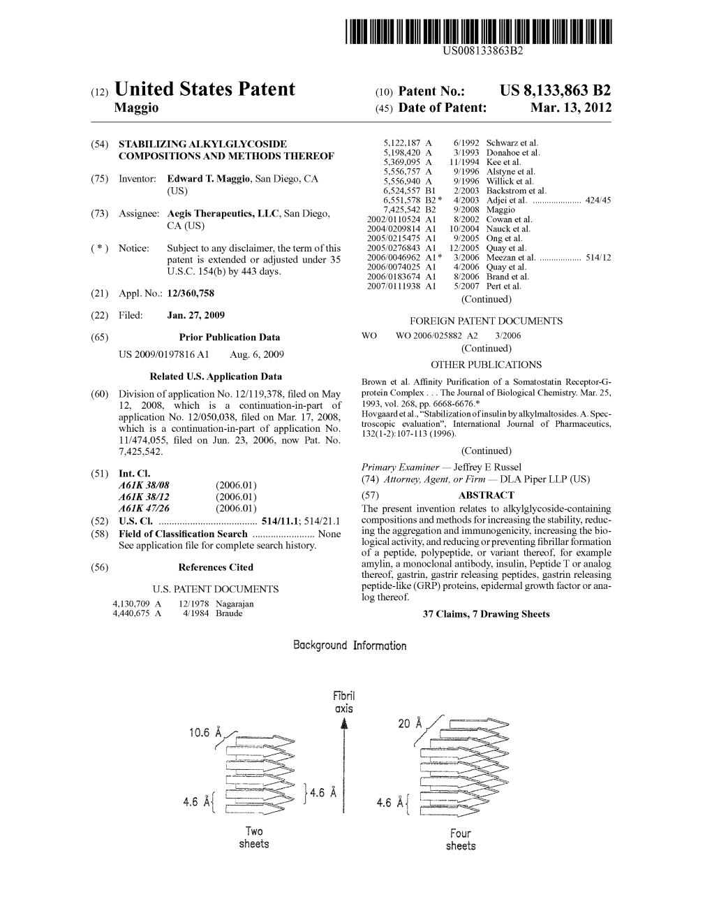 (12) United States Patent (10) Patent No.: US 8,133,863 B2 Maggio (45) Date of Patent: Mar