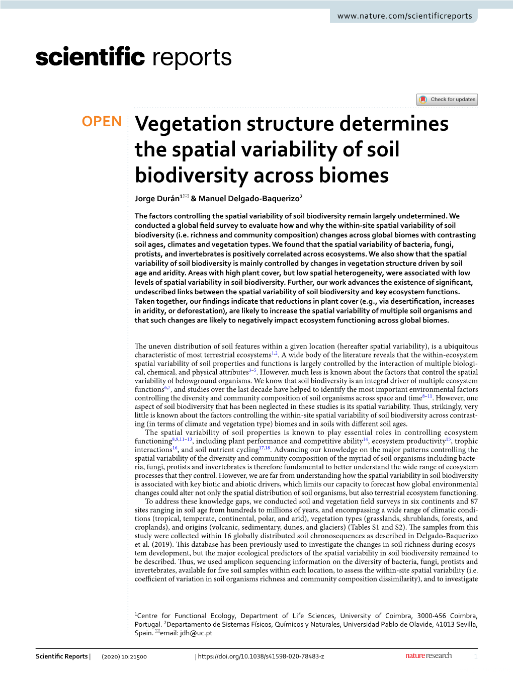 Vegetation Structure Determines the Spatial Variability of Soil Biodiversity Across Biomes Jorge Durán1* & Manuel Delgado‑Baquerizo2