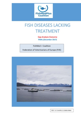 FISH DISEASES LACKING TREATMENT Gap Analysis Outcome FINAL (December 2017)