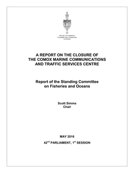 A Report on the Closure of the Comox Marine Communications and Traffic Services Centre