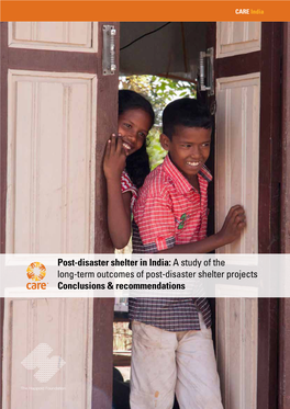 Post-Disaster Shelter in India: a Study of the Long-Term Outcomes of Post-Disaster Shelter Projects Conclusions & Recommendations