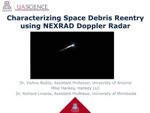 Characterizing Space Debris Reentry Using NEXRAD Doppler Radar