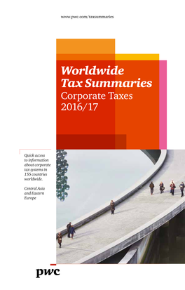 Worldwide Tax Summaries, Corporate Taxes 2016/17, Centrral Asia And