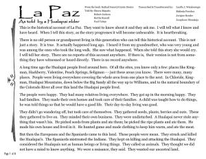This Is the Historical Account of La Paz. They Want to Know About It and They Ask Me