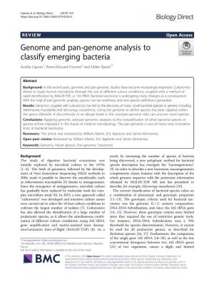 Genome and Pan-Genome Analysis to Classify Emerging Bacteria Aurélia Caputo1, Pierre-Edouard Fournier2 and Didier Raoult1*
