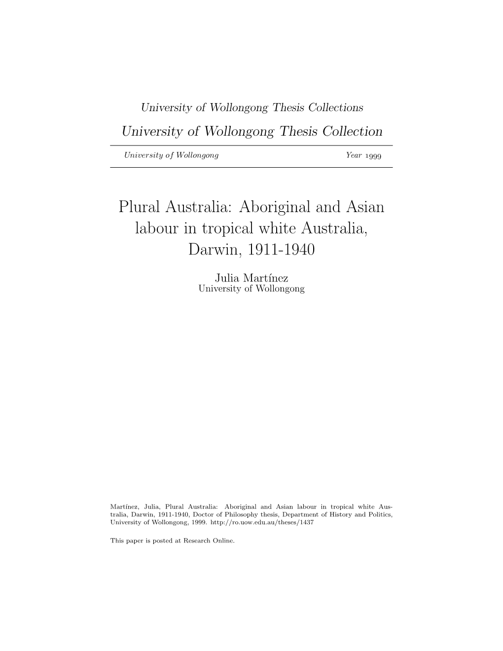 Aboriginal and Asian Labour in Tropical White Australia, Darwin, 1911-1940