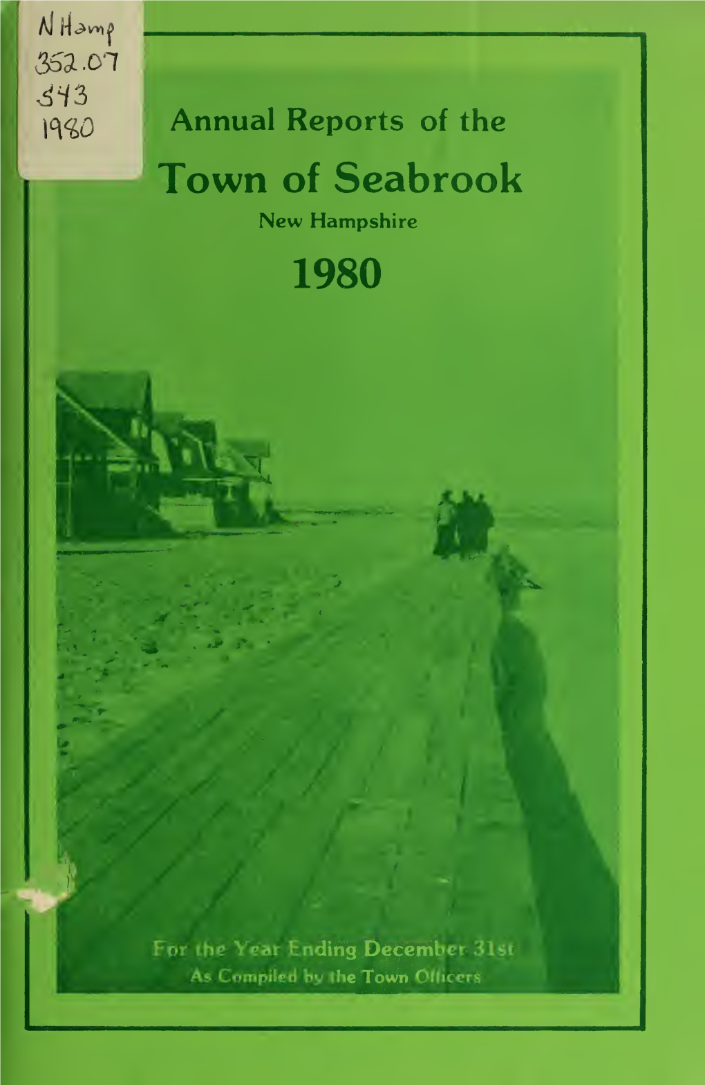 Annual Reports of the Town of Seabrook, New Hampshire for the Year