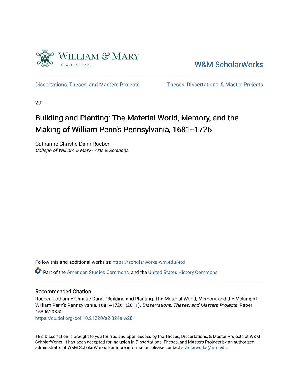 The Material World, Memory, and the Making of William Penn's Pennsylvania, 1681--1726