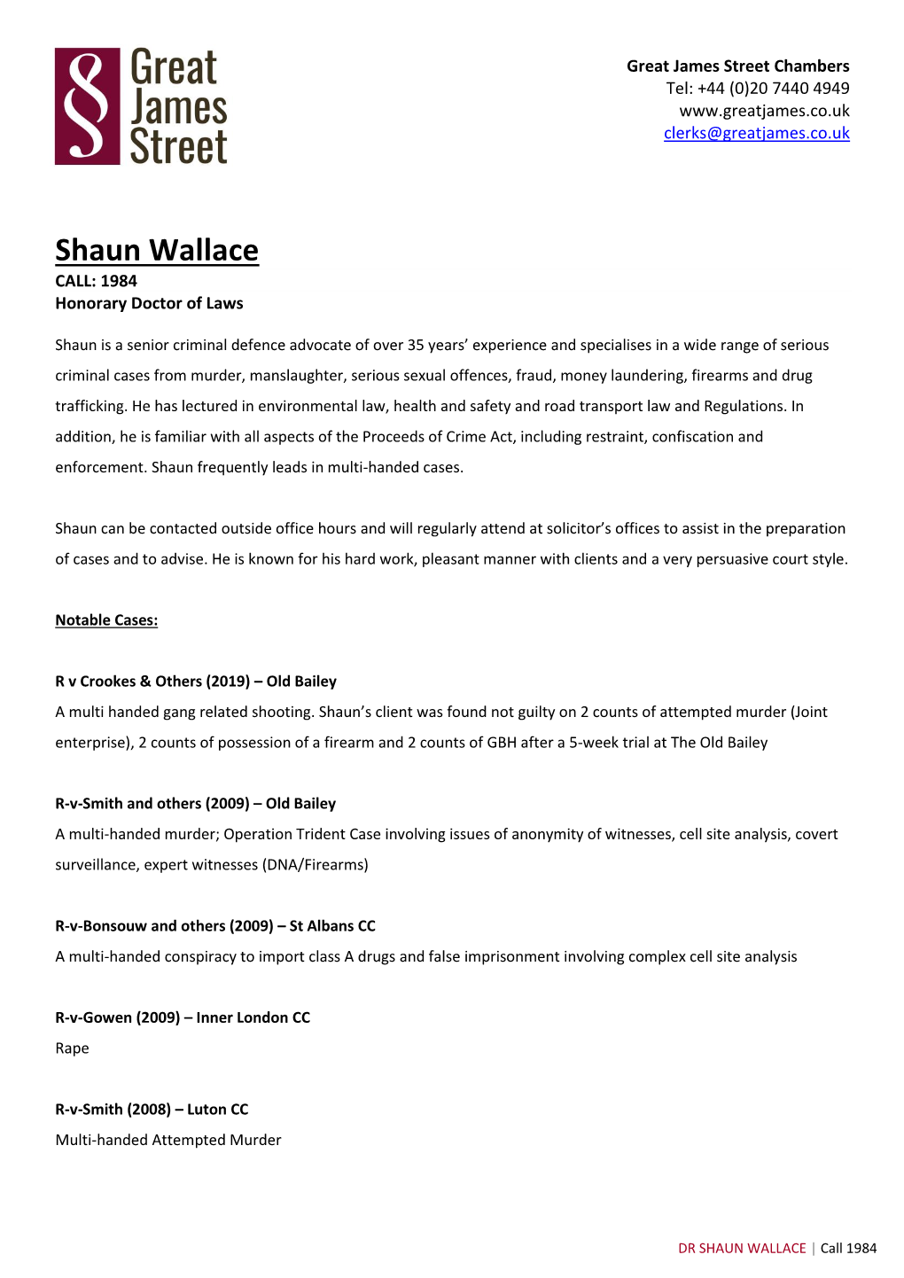 DR SHAUN WALLACE | Call 1984 Great James Street Chambers Tel: +44 (0)20 7440 4949 Clerks@Greatjames.Co.Uk