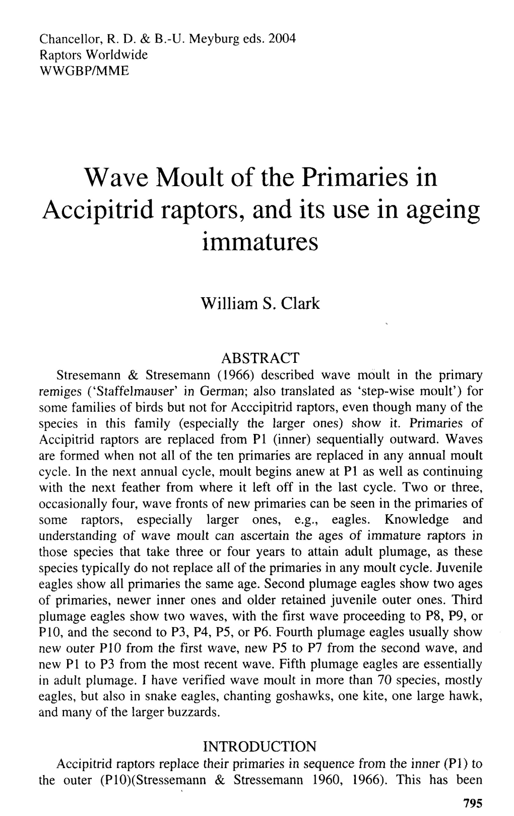 Wave Moult of the Primaries in Accipitrid Raptors, and Its Use in Ageing Immatures