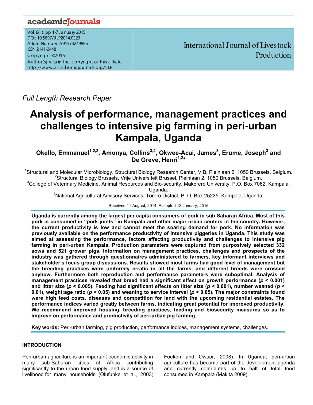 Analysis of Performance, Management Practices and Challenges to Intensive Pig Farming in Peri-Urban Kampala, Uganda