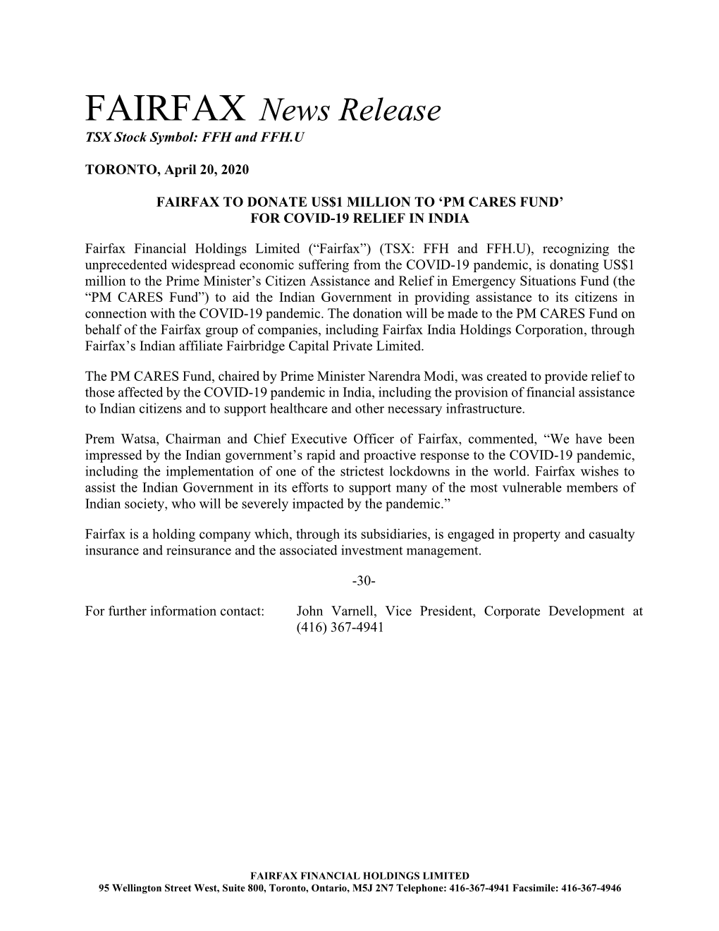 FAIRFAX News Release TSX Stock Symbol: FFH and FFH.U