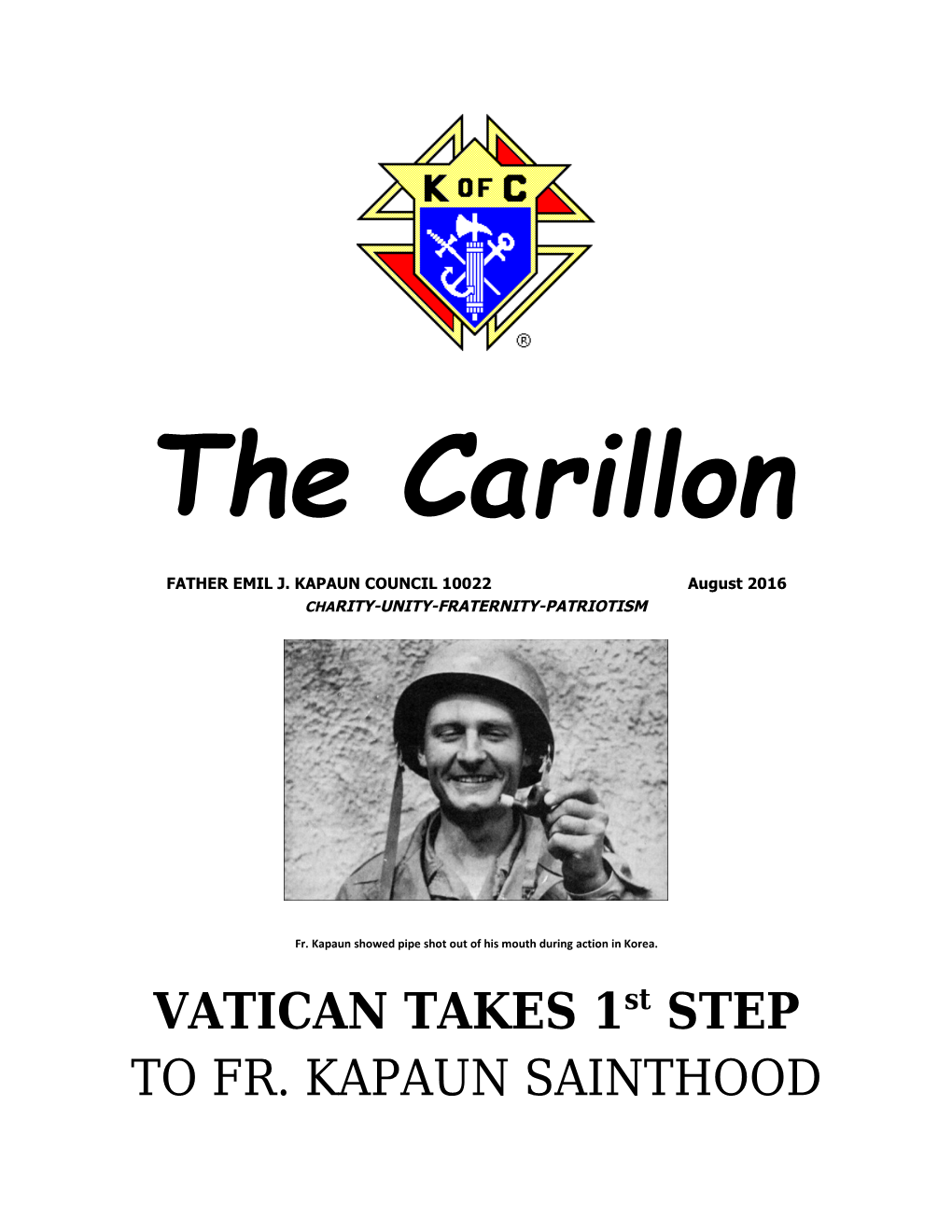 VATICAN TAKES 1St STEP to FR. KAPAUN SAINTHOOD WICHITA, KAN