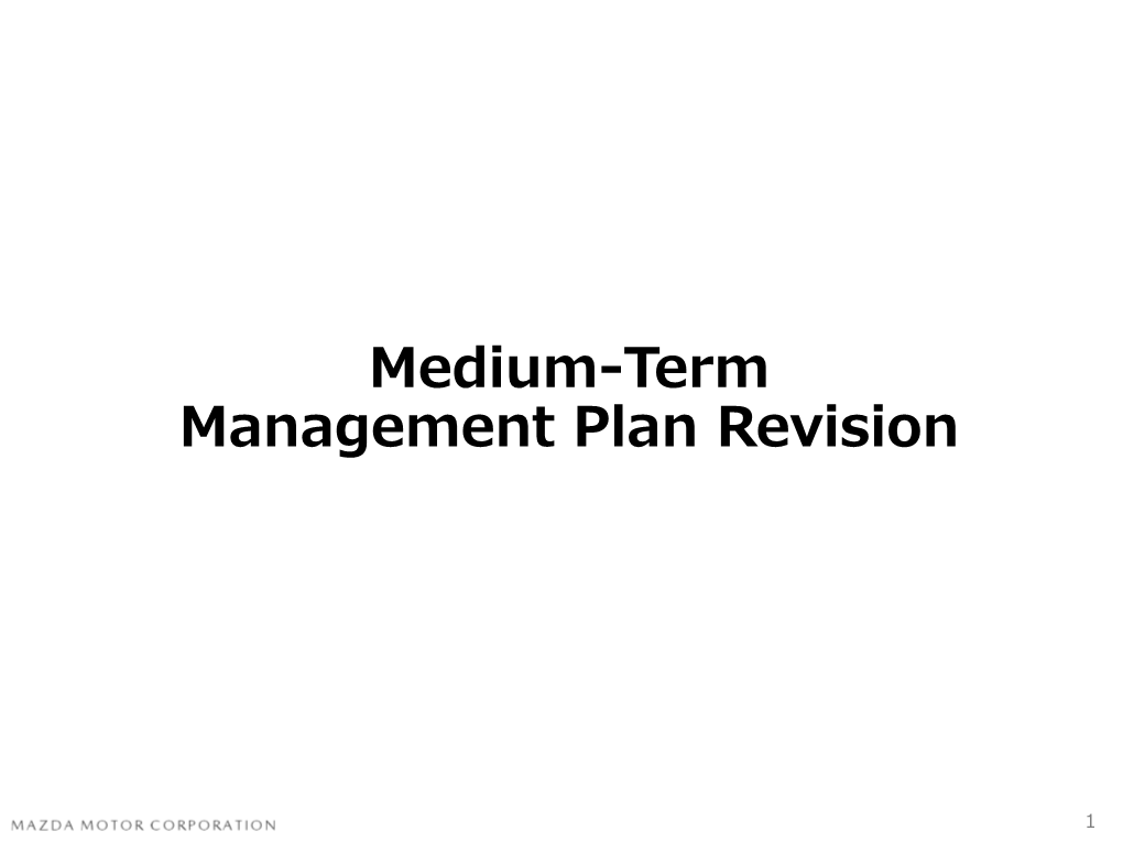 Medium-Term Management Plan Revision