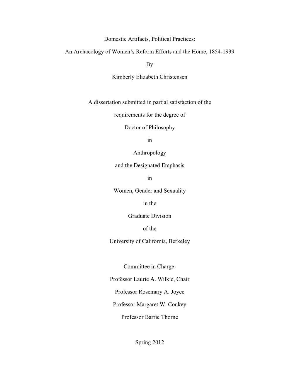 An Archaeology of Women's Reform Efforts and the Home, 1854-1939