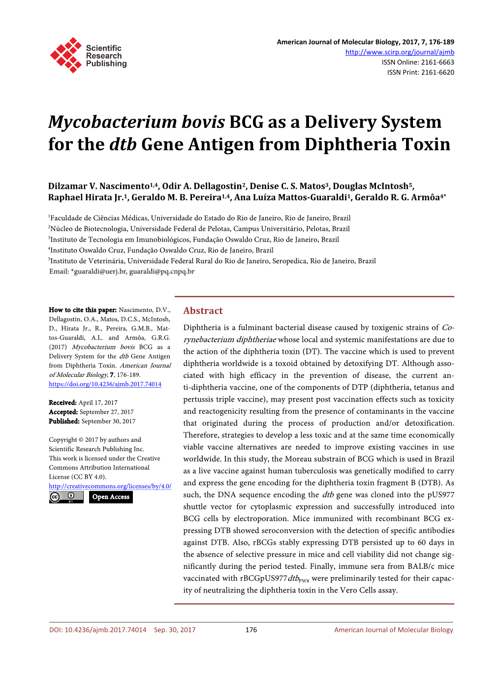 Mycobacterium Bovis BCG As a Delivery System for the Dtb Gene Antigen from Diphtheria Toxin