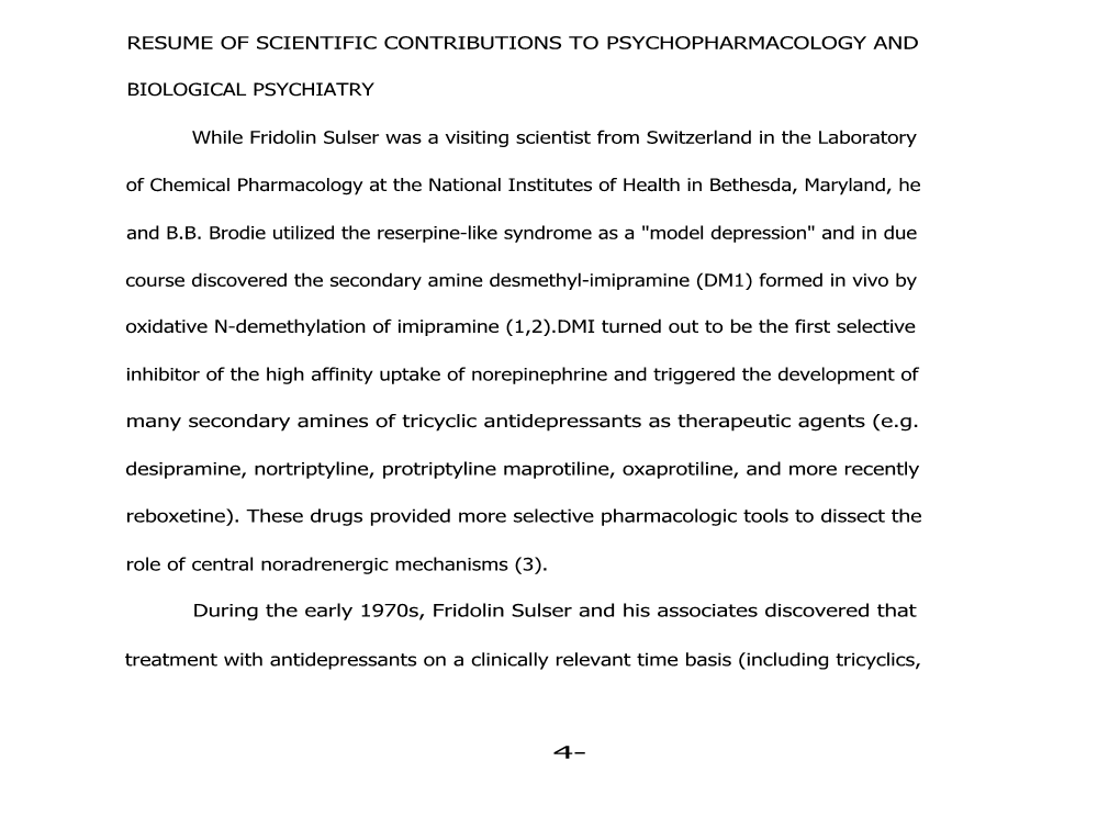Resume of Scientific Contributions to Psychopharmacology And