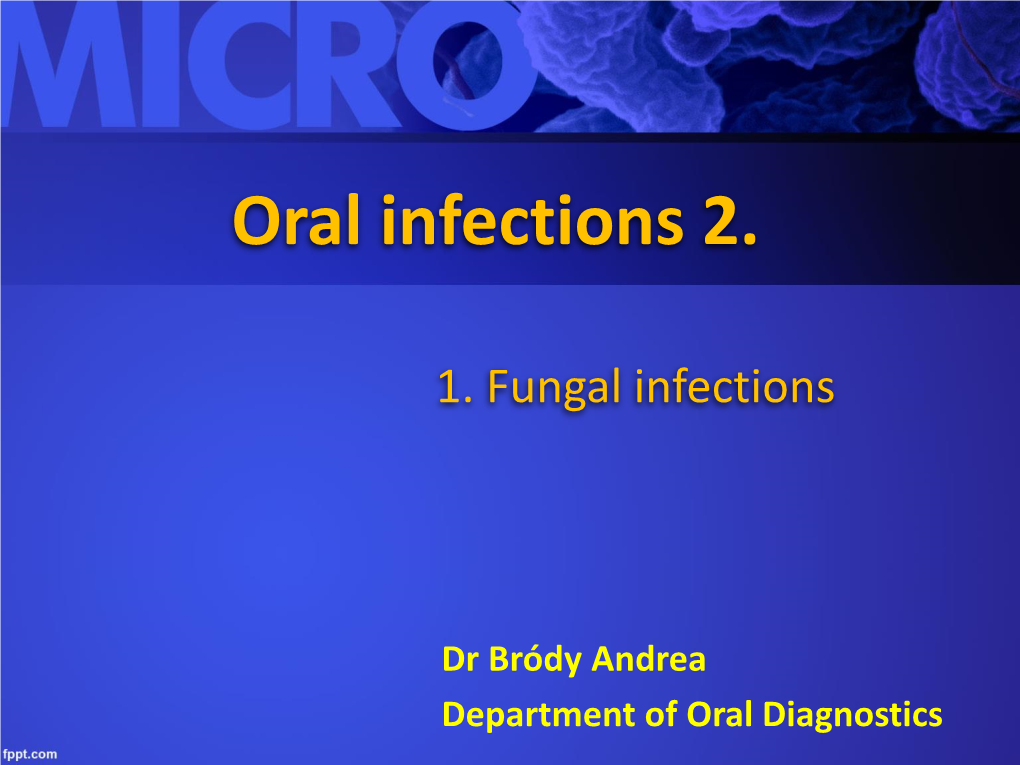 Oral Infections 2