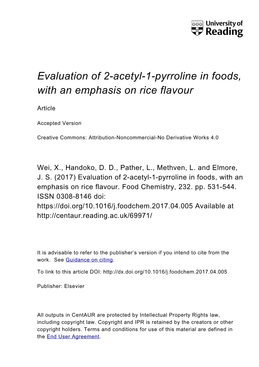 Evaluation of 2-Acetyl-1-Pyrroline in Foods, with an Emphasis on Rice Flavour