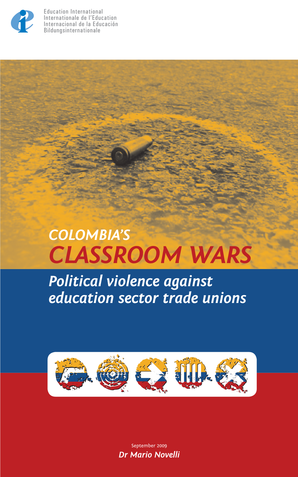 Colombia's Classroom Wars