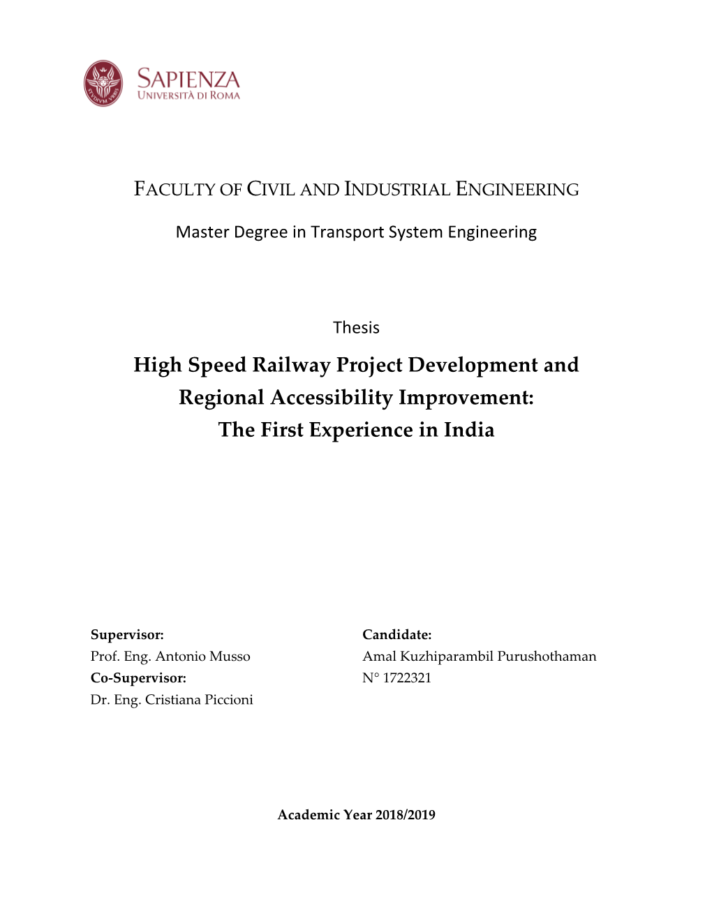 High Speed Railway Project Development and Regional Accessibility Improvement: the First Experience in India