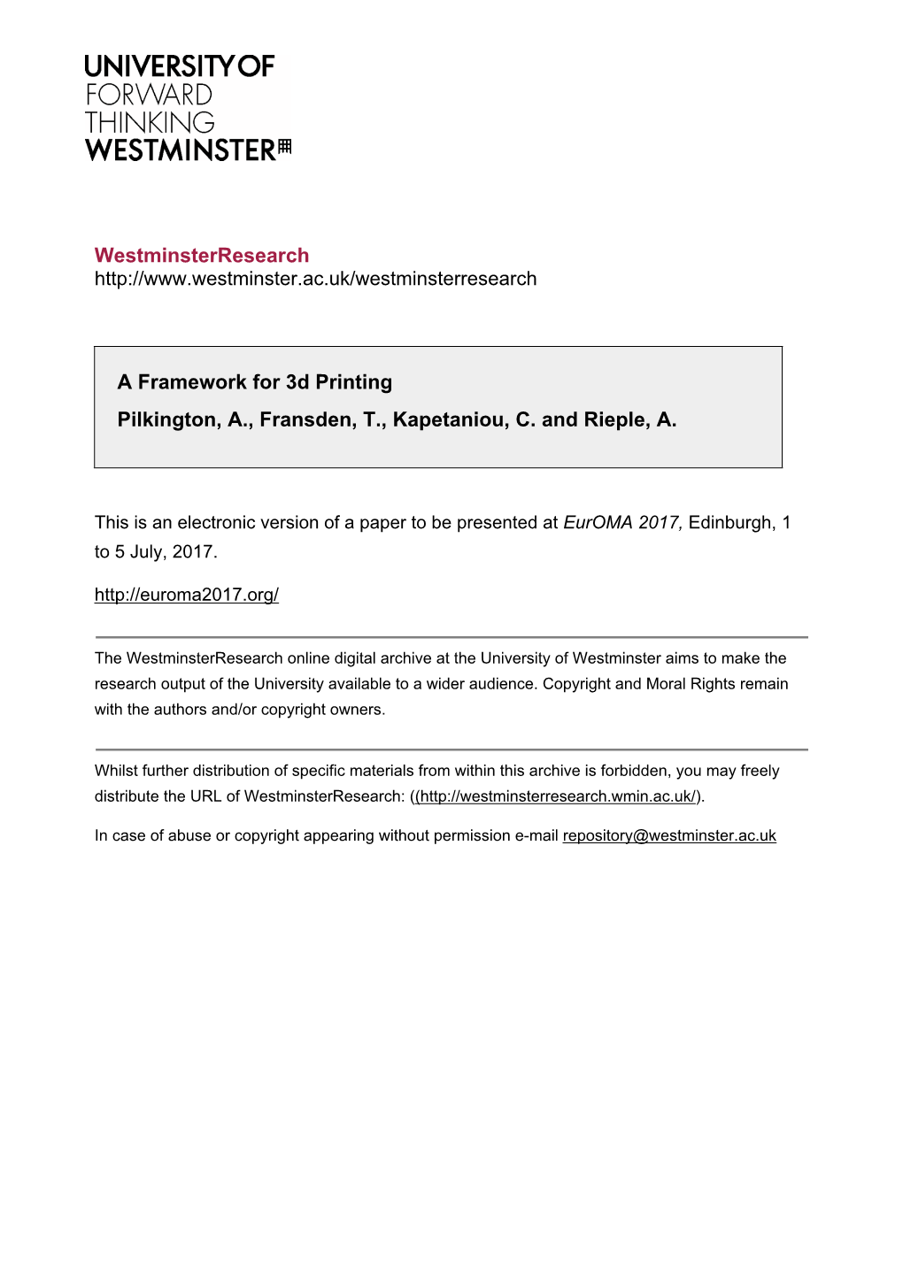 Westminsterresearch a Framework for 3D Printing Pilkington, A., Fransden, T., Kapetaniou, C. and Rieple, A