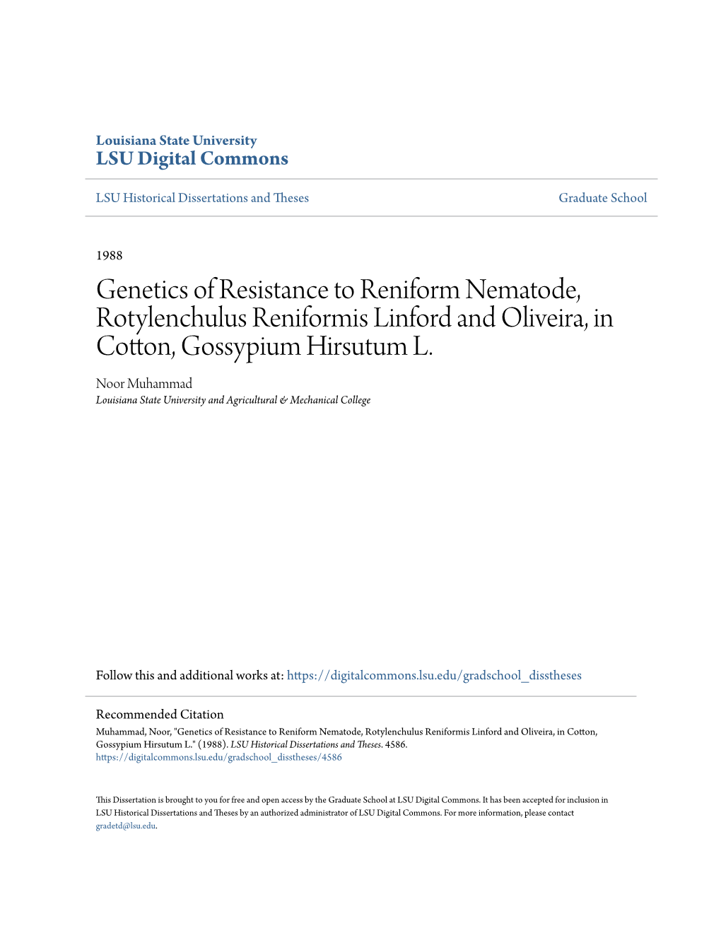 Genetics of Resistance to Reniform Nematode, Rotylenchulus Reniformis Linford and Oliveira, in Cotton, Gossypium Hirsutum L