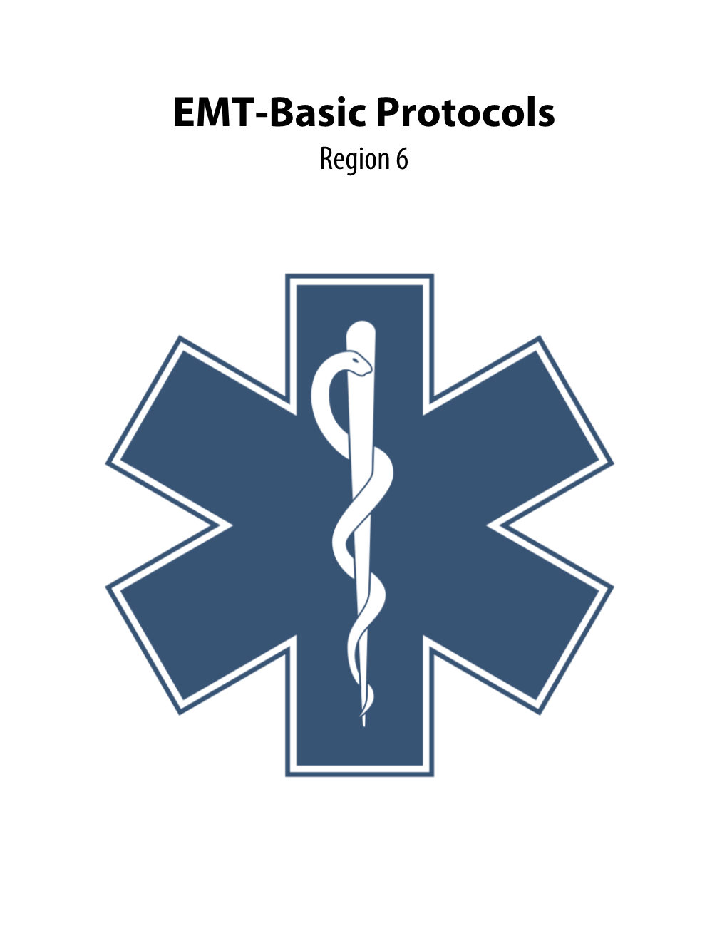 EMT-Basic Protocols Region 6