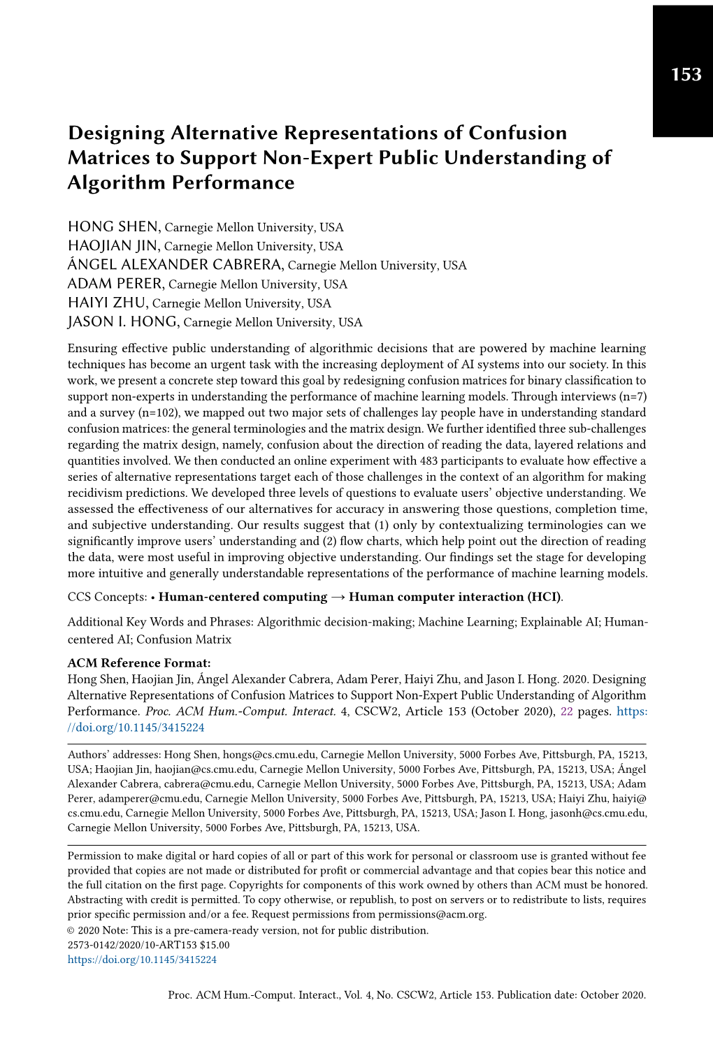 Designing Alternative Representations of Confusion Matrices to Support Non-Expert Public Understanding of Algorithm Performance