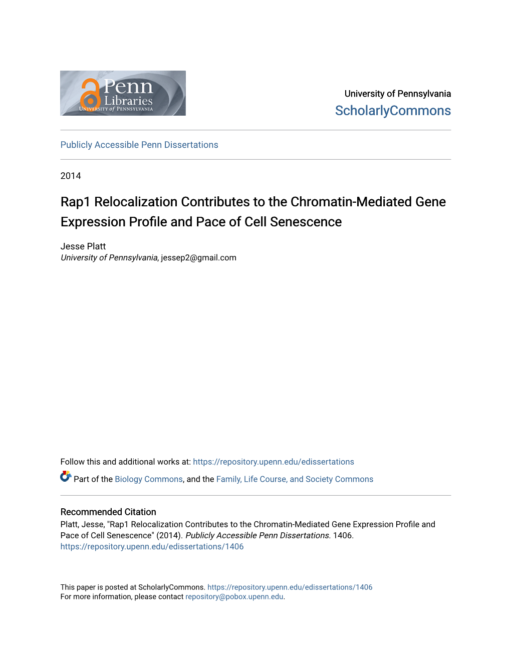 Rap1 Relocalization Contributes to the Chromatin-Mediated Gene Expression Profile and Pace of Cell Senescence" (2014)