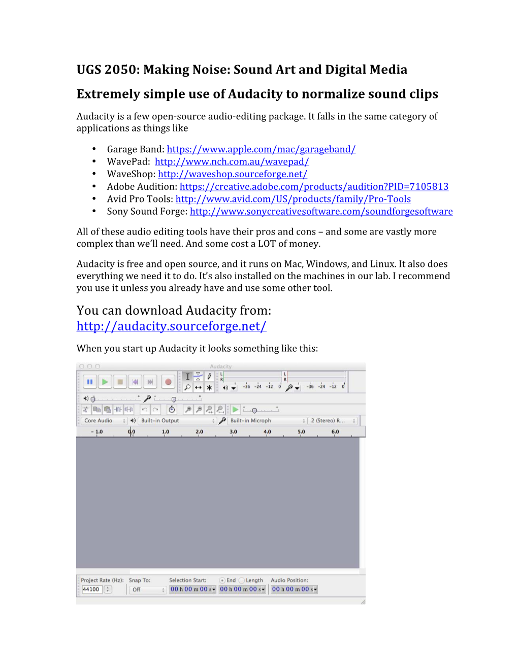 Making Noise: Sound Art and Digital Media Extremely Simple Use of Audacity to Normalize Sound Clips