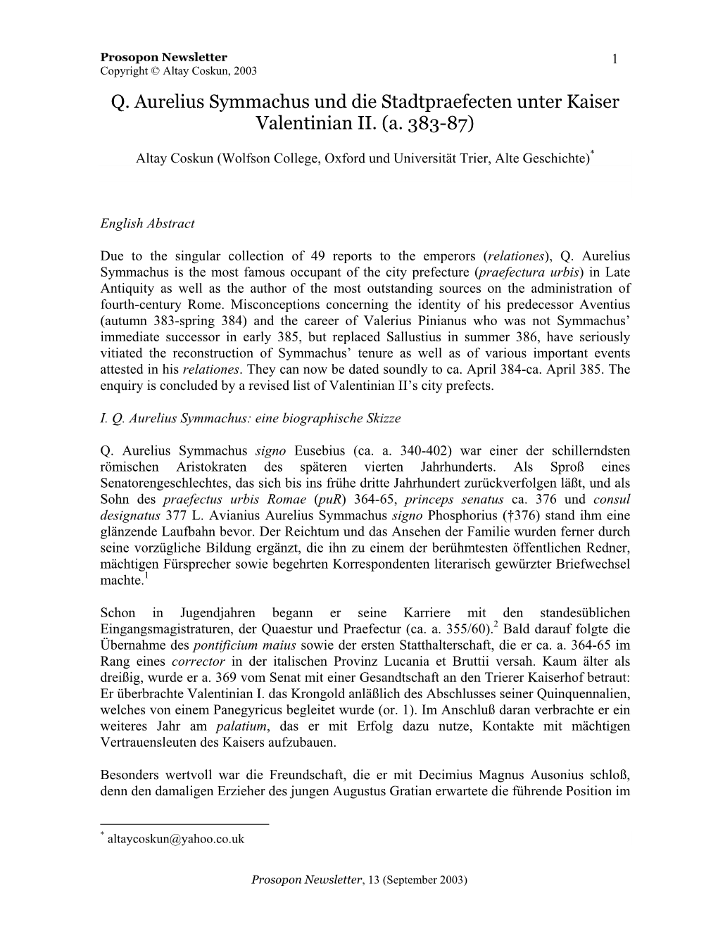 Q. Aurelius Symmachus Und Die Stadtpraefecten Unter Kaiser Valentinian II