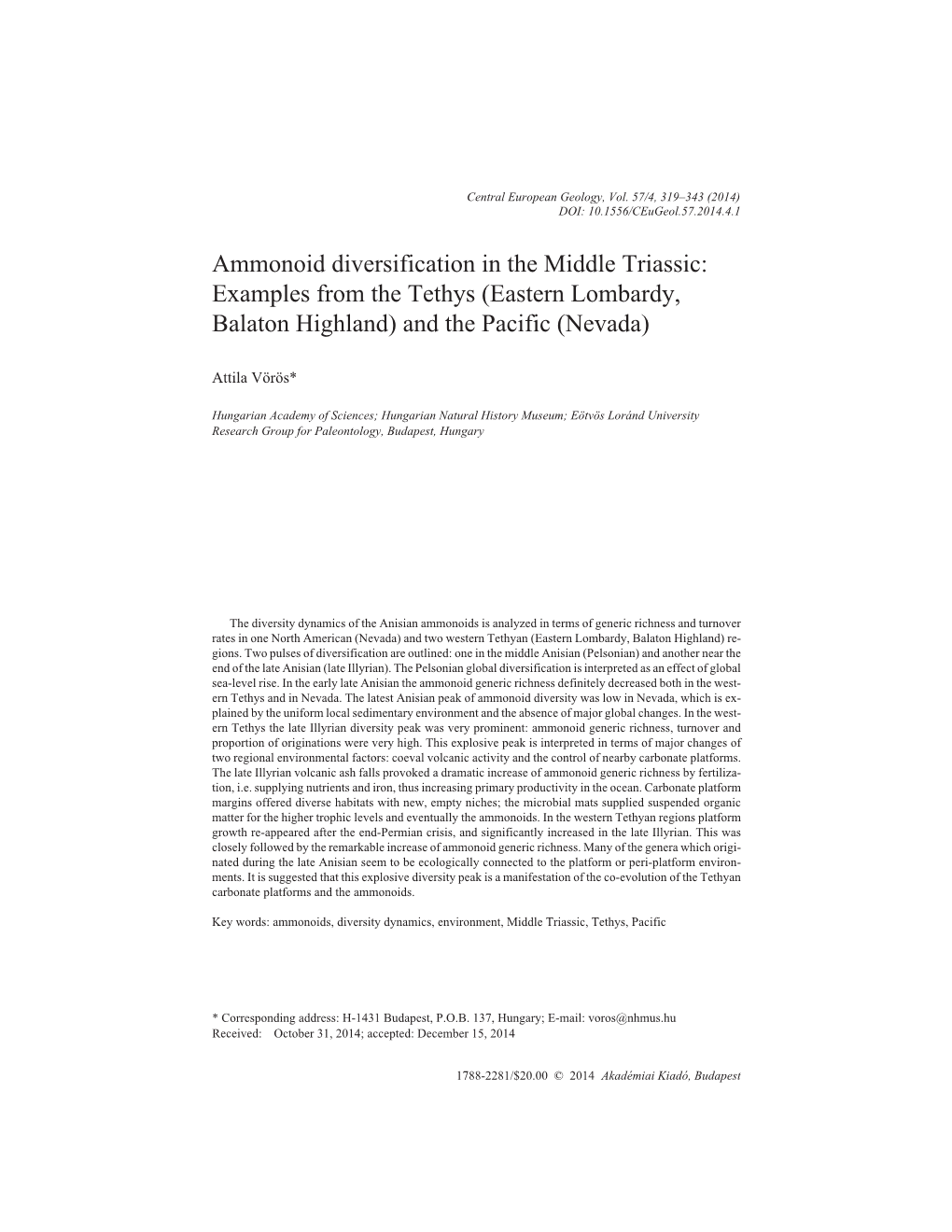 Ammonoid Diversification in the Middle Triassic: Examples from the Tethys (Eastern Lombardy, Balaton Highland) and the Pacific (Nevada)