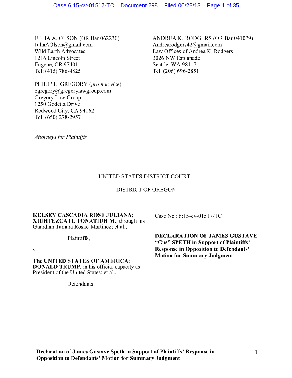 Declaration of James Gustave Speth in Support of Plaintiffs' Response In